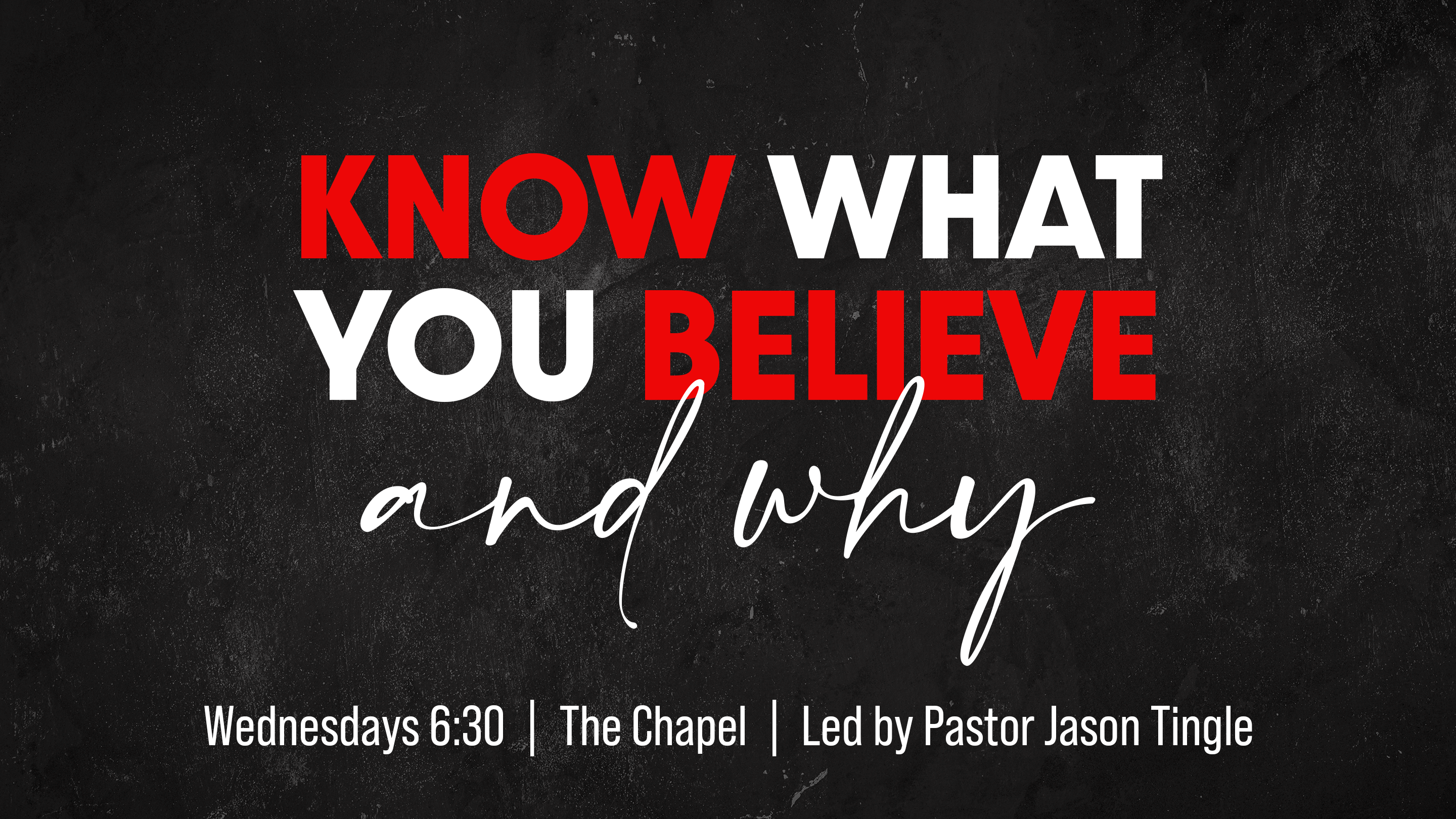 Know What You Believe and Why class graphic